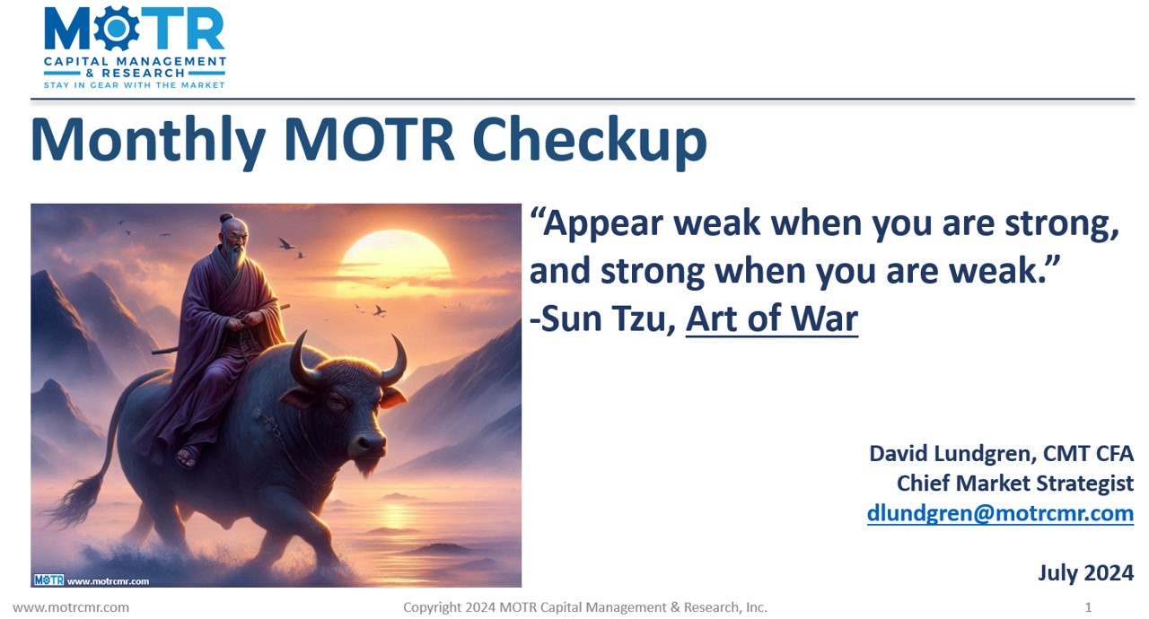 Monthly MOTR Checkup Video (MMC): “Appear strong when you are weak and weak when you are strong.”